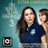 Estar Contigo / Sin Senos Sí Hay Paraíso (Estar Contigo / Sin Senos Si Hay Paraiso)