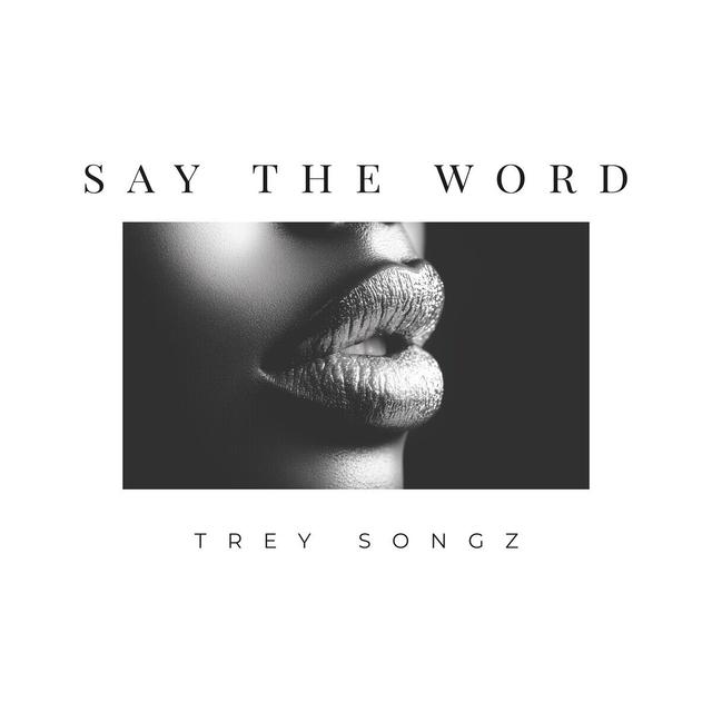 Album cover art for Say The Word