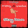 Stay Down