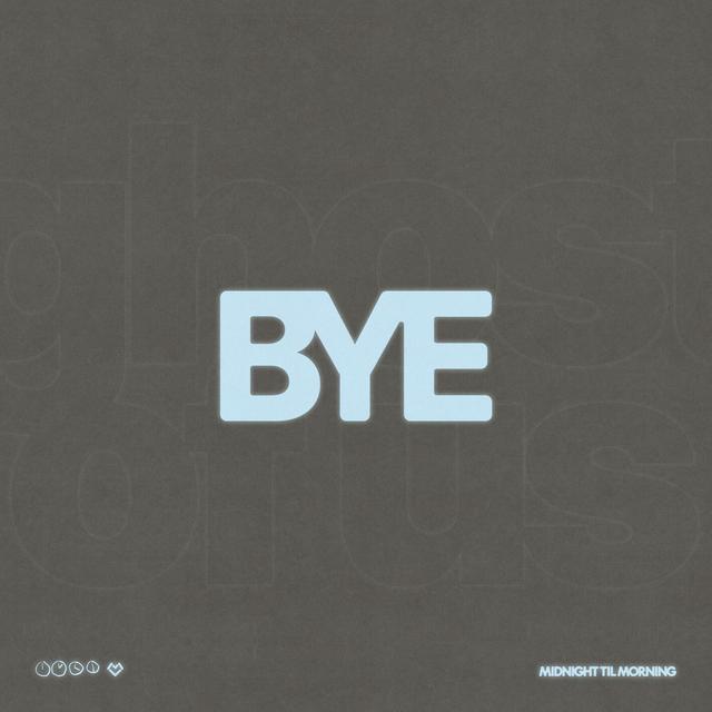 Album cover art for Bye