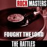 Fought the Lord