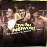 Tapão Nervoso (Tapao Nervoso)