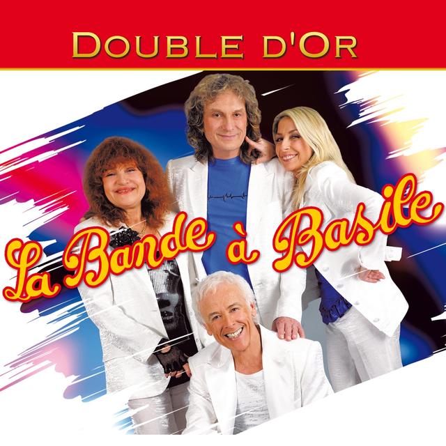 Album cover art for Double D'or: La Bande à Basile