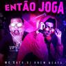 Então Joga