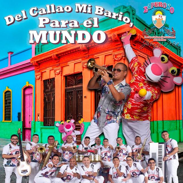 Album cover art for Del Callao Mi Barrio, para el Mundo