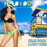 Hold I Down Summer Can't Done