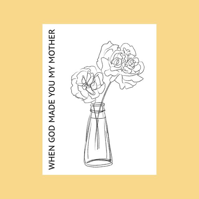 Album cover art for When God Made You My Mother