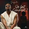 On fait comment