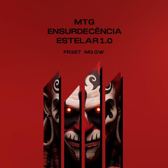 Album cover art for Mtg Ensurdecência Estelar 1.0