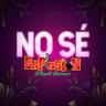 No Sé (No Se)
