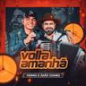 Volta Amanhã (Volta Amanha)