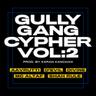गली गॅंग सायफर वोल्युम. 2 (Gully Gang Cypher, Vol. 2)