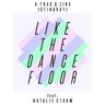Like the Dancefloor