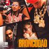 Broncudão (Broncudao)