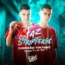 Faz Striptease (Versão Tik Tok) (Faz Striptease (Versao Tik Tok))