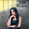 Señor Mentira (Senor Mentira)