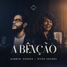 A Bênção (A Bencao)
