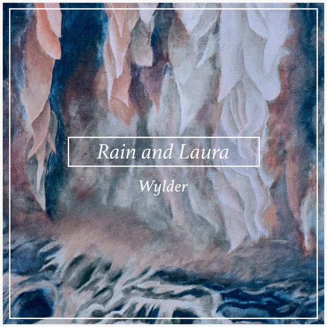 Album cover art for Rain and Laura