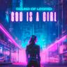 God Is a Girl