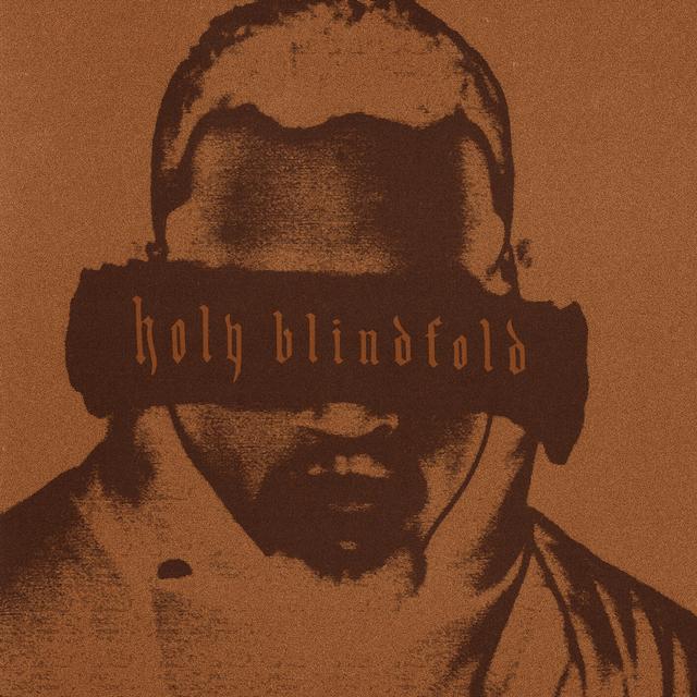 Album cover art for Holy Blindfold