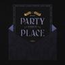 Party Round My Place