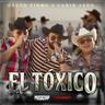 El Tóxico (El Toxico)