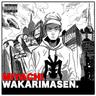 Wakarimasen