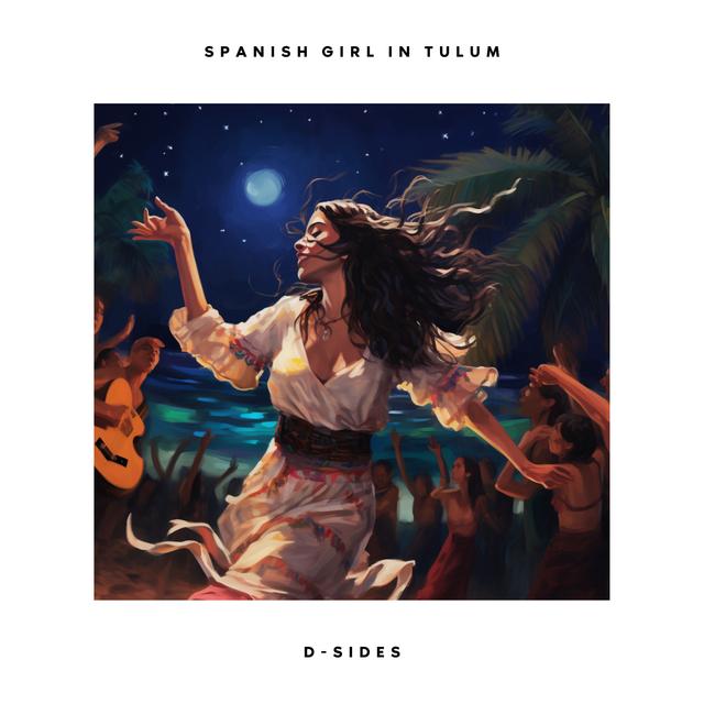 Album cover art for Spanish Girl in Tulum