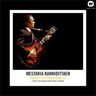 Album cover art for Mestaria Kunnioittaen - Tribuutti Tapio Rautavaaralle - Lisäksi Tapsan Unohtumattomat Tulkinnat