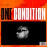 One Condition
