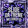 Slide da Treme Melódica v2 (Slide da Treme Melodica v2)