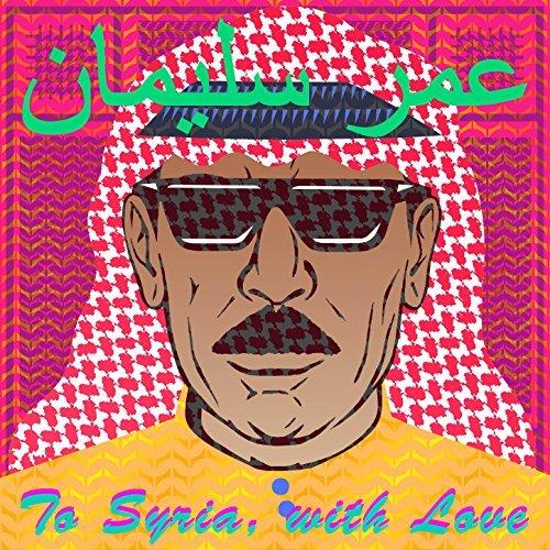 Album cover art for To Syria, With Love