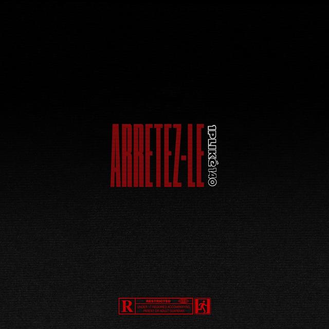 Album cover art for Arrêtez-Le !