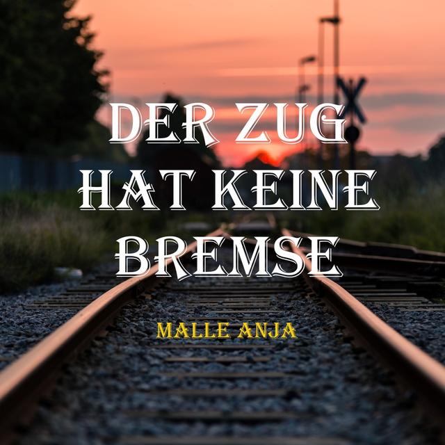 Album cover art for Der Zug hat keine Bremse (Radio Edit)