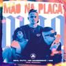 Mão na Placa (Mao na Placa)