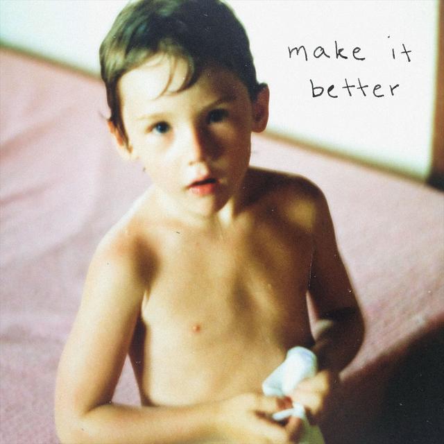 Album cover art for Make It Better