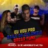 Baile da Colômbia (Brega Funk) (Baile da Colombia (Brega Funk))