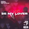Be My Lover