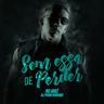 Sem Essa de Perder