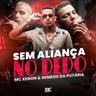 Sem Aliança no Dedo (Sem Alianca no Dedo)