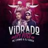 Vidrado Em Você (Vidrado Em Voce)