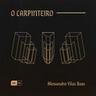 O Carpinteiro