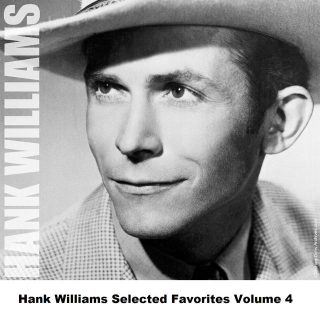 Album cover art for Hank Williams Selected Favorites Volume 4