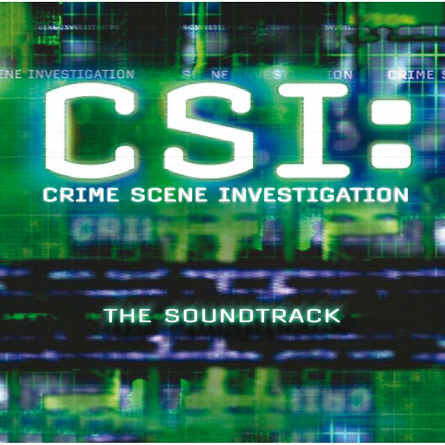 Album cover art for Csi: Crime Scene Investigation The Soundtrack