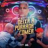 Deixa a Porrada Comer 3 - Pontinho Sexy