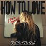 How to Love