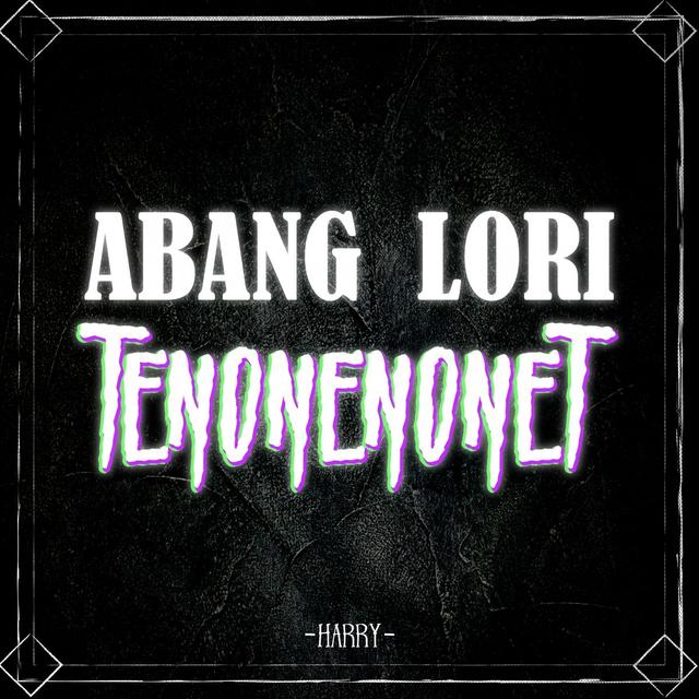 Album cover art for Abang Lori Tenonenonet