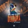 Vai no Chão Doidona (Vai no Chao Doidona)