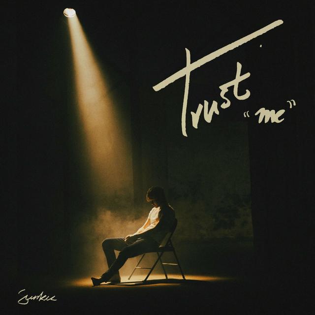 Album cover art for Trust Me