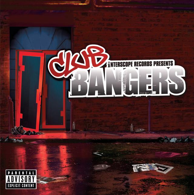 Album cover art for Interscope Presents: Club Bangers